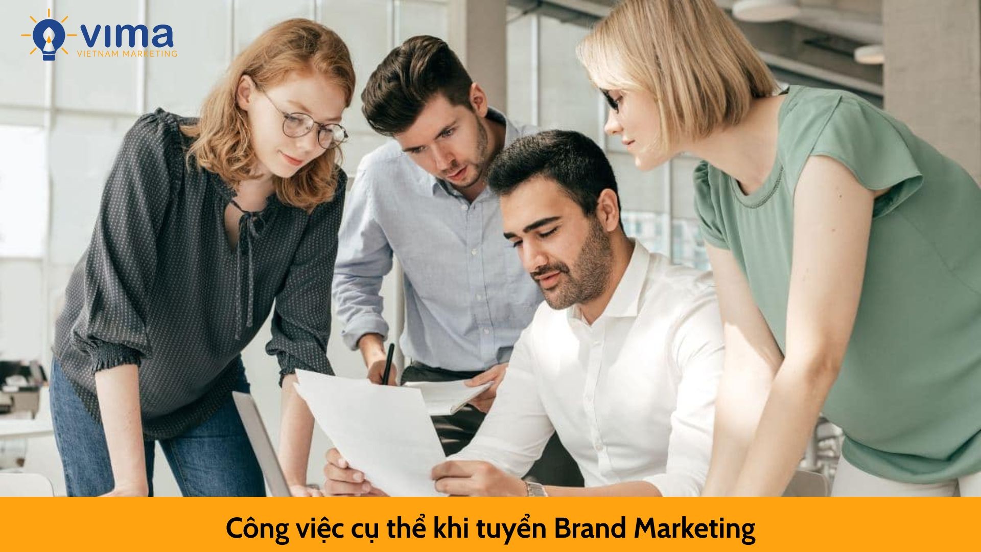 Công việc cụ thể khi tuyển Brand Marketing